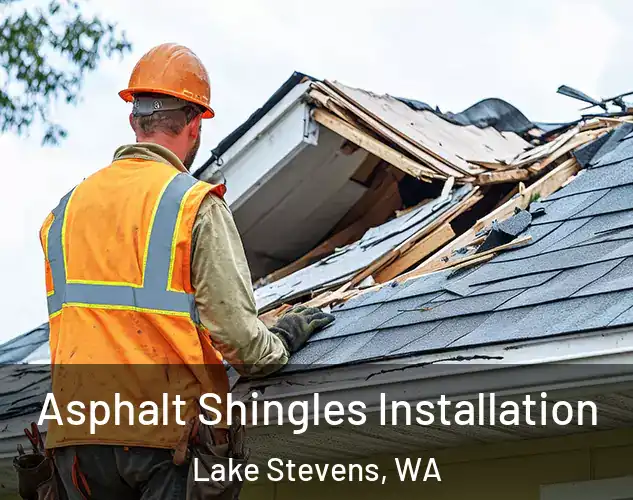  Asphalt Shingles Installation Lake Stevens, WA