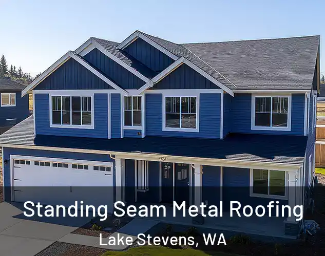  Standing Seam Metal Roofing Lake Stevens, WA