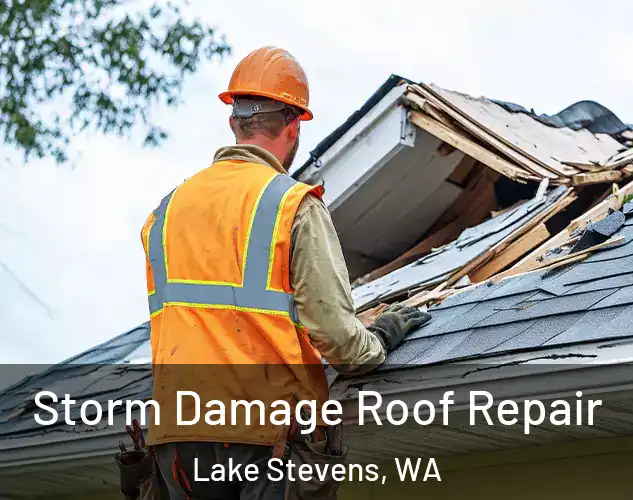 Storm Damage Roof Repair Lake Stevens, WA